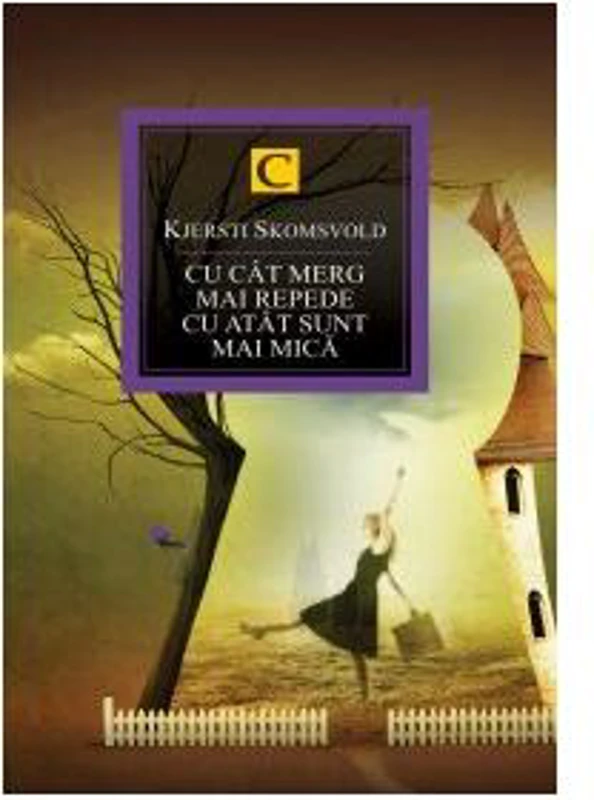 Cu cât merg mai repede, cu atât sunt mai mică - Paperback - Kjersti Annesdatter Skomsvold - All