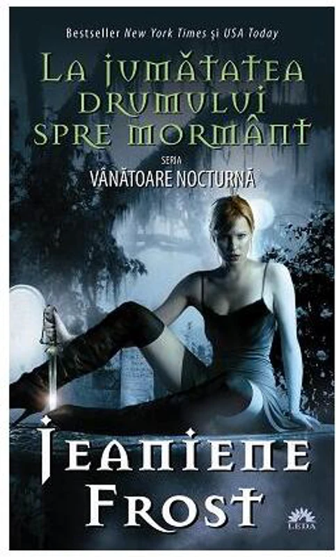 La jumătatea drumului spre mormânt (Vol. 1) - Paperback - Jeaniene Frost - Leda