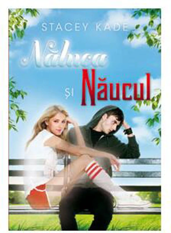 Năluca și Nălucul - Paperback - Stacey Kade - Leda