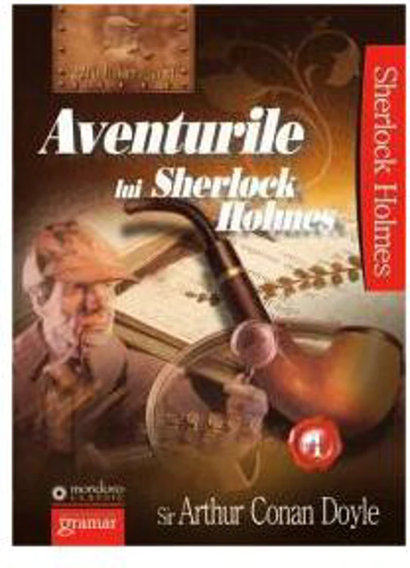 Aventurile lui Sherlock Holmes (Vol. I) - Paperback - Sir Arthur Conan Doyle - Gramar