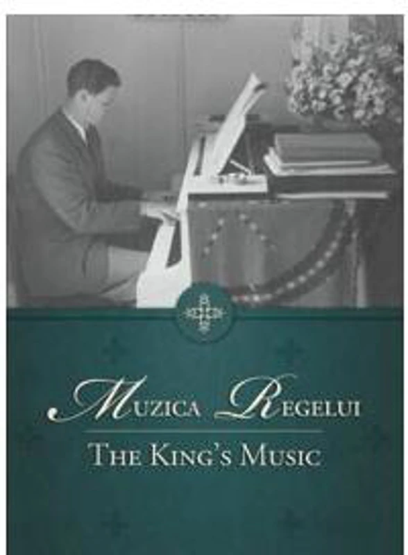 Muzica Regelui - Paperback brosat - A.S.R. Principele Radu - Curtea Veche