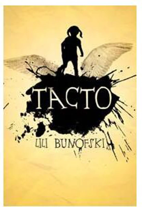Tacto - Paperback brosat - Lili Bunofski - Curtea Veche