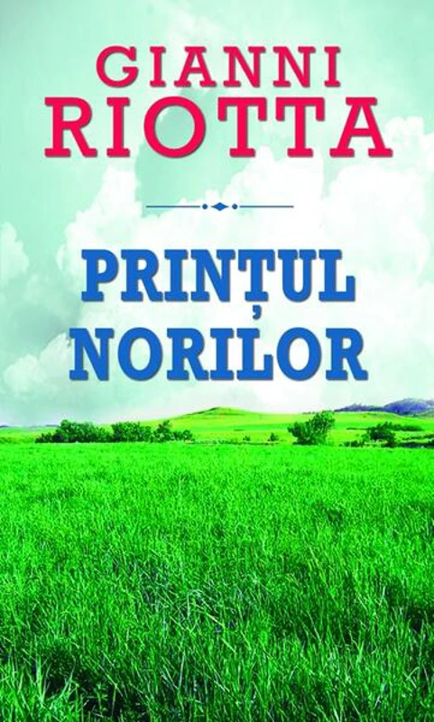 Prinţul norilor - Paperback brosat - Gianni Riotta - RAO
