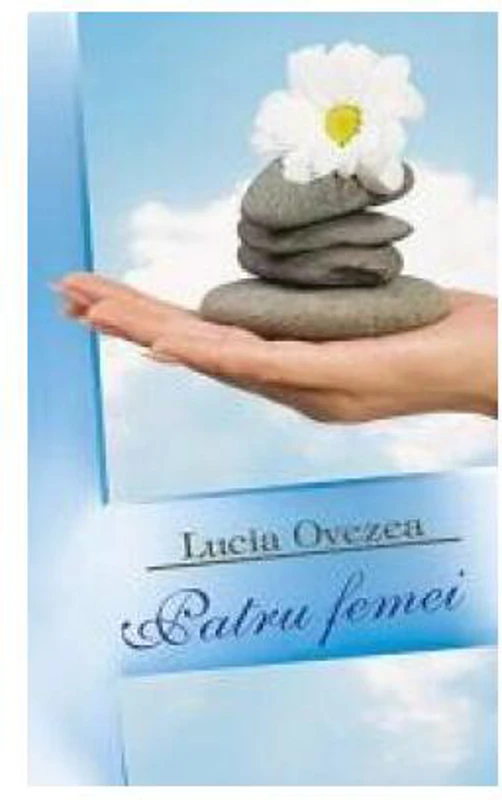 Patru femei - Paperback brosat - Lucia Ovezea - Cărţile Tango