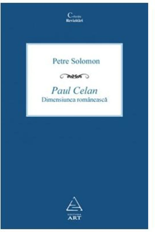 Paul Celan - Hardcover - Petre Solomon - Art