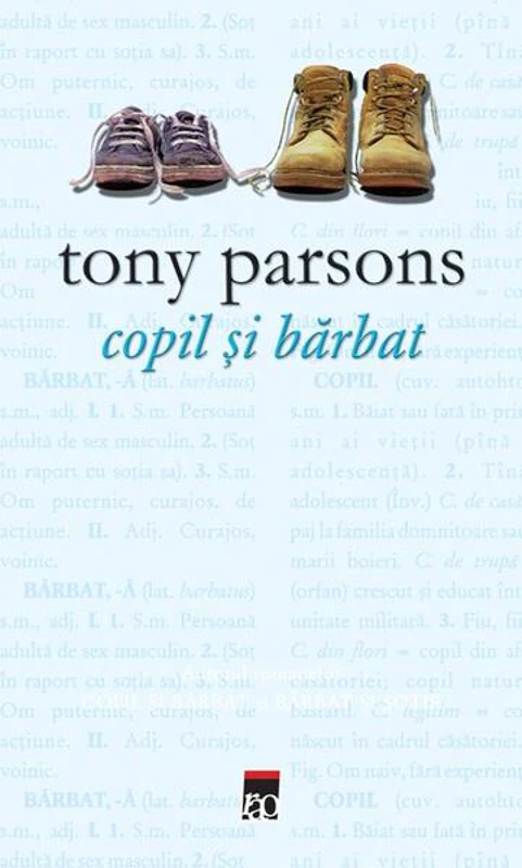 Copil şi bărbat - Paperback brosat - Tony Parsons - RAO