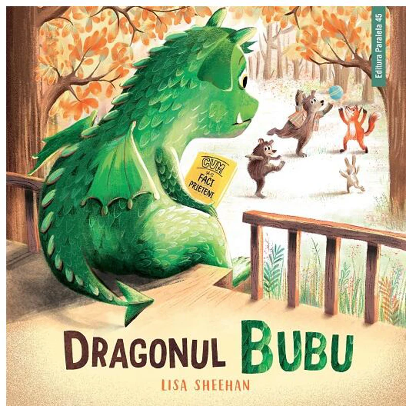 Dragonul Bubu - Lisa Sheehan - Paralela 45