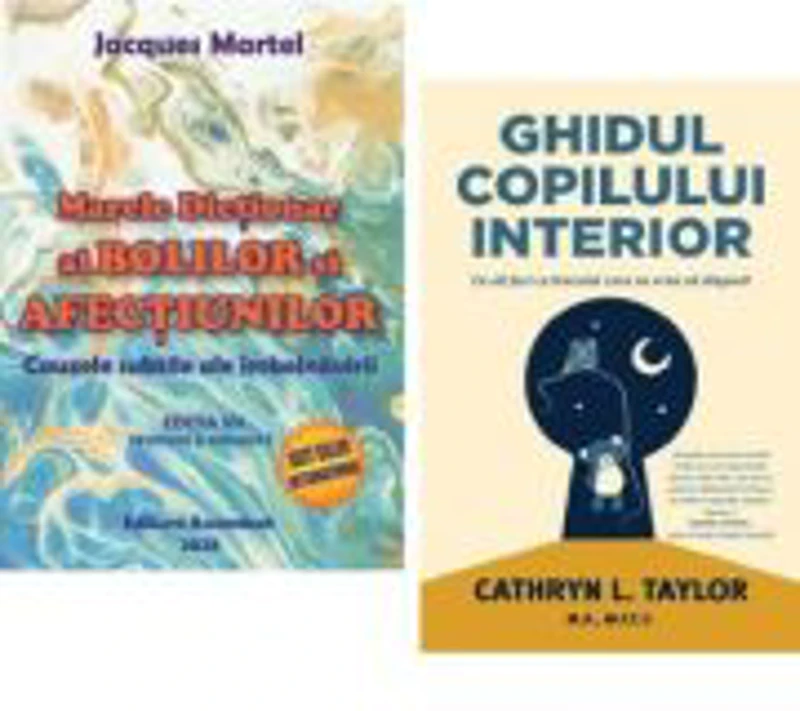 Pachet: Marele Dictionar al Bolilor si Afectiunilor si Ghidul copilului interior, Jacques Martel si Cathryn L. Taylor