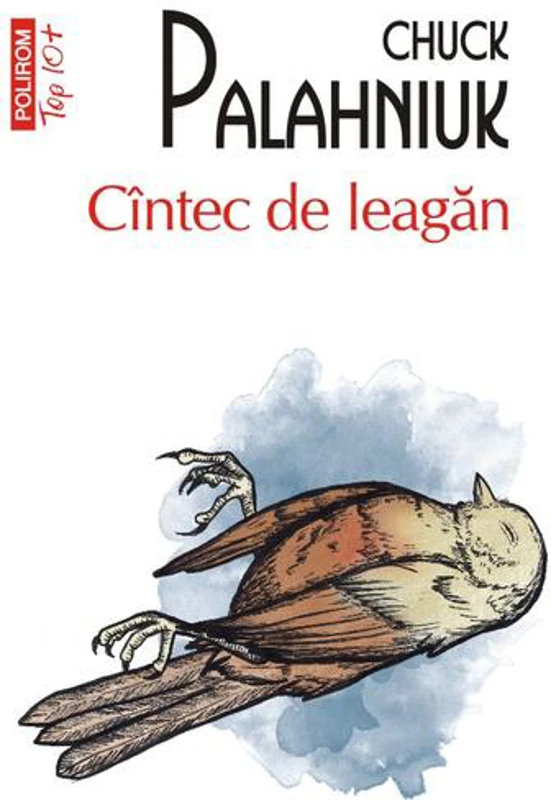 Cîntec de leagăn - Paperback brosat - Chuck Palahniuk - Polirom