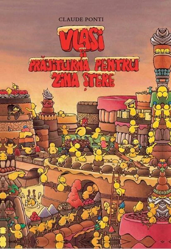 Vlasi și prăjiturna pentru Zina Ștere - Hardcover - Claude Ponti - Portocala albastră