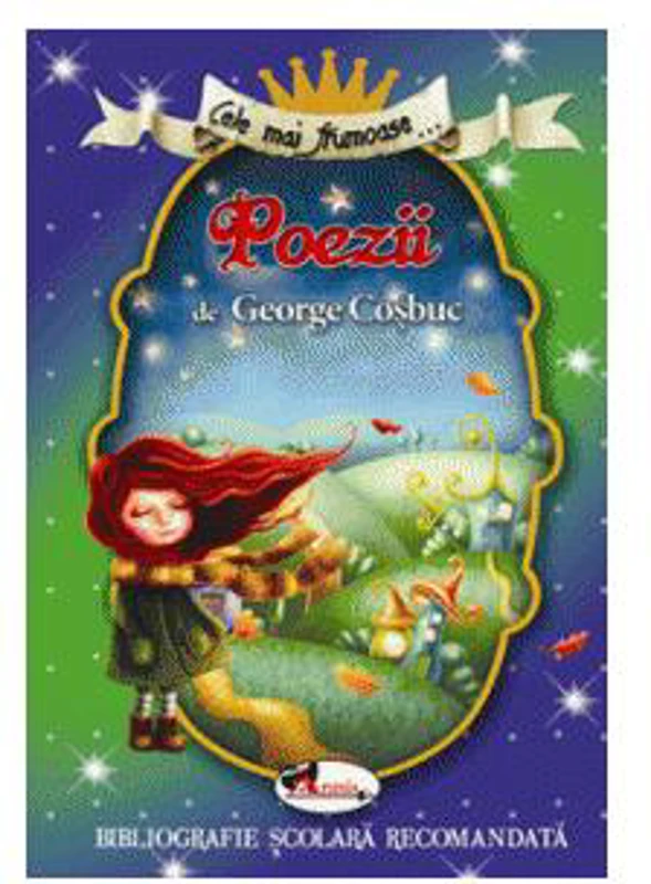 Cele mai frumoase Poezii - Paperback brosat - George Coşbuc - Aramis