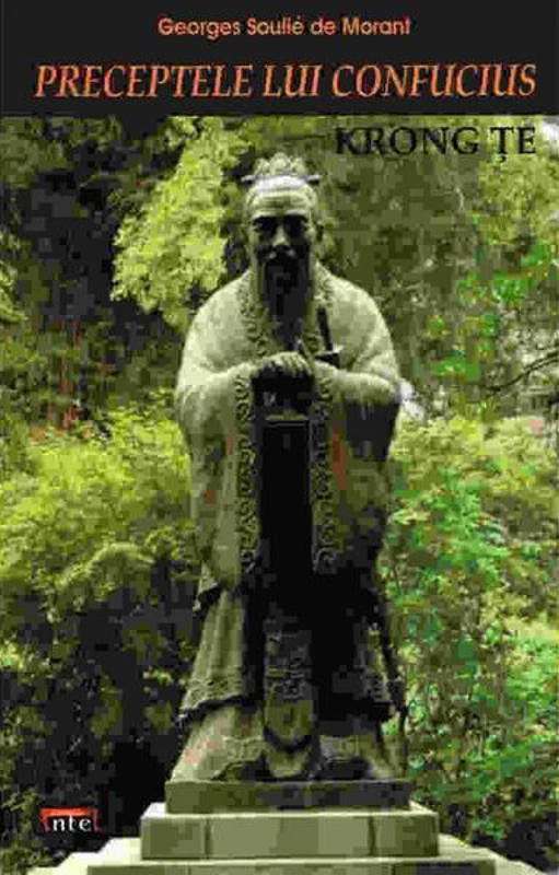 Preceptele lui Confucius - Paperback brosat - Georges Soulie de Morant - Antet Revolution