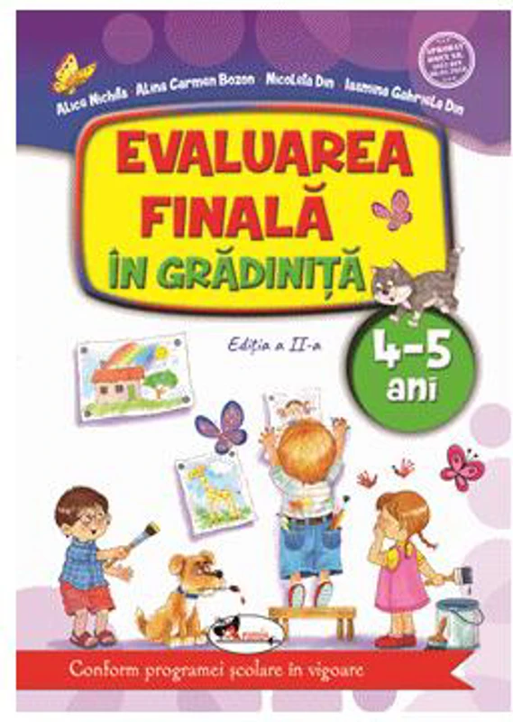 Evaluarea finală în grădiniță 4-5 ani - Paperback - Alice Nichita, Nicoleta Din, Alina Carmen Bozon, Iasmina Gabriela Din - Aramis