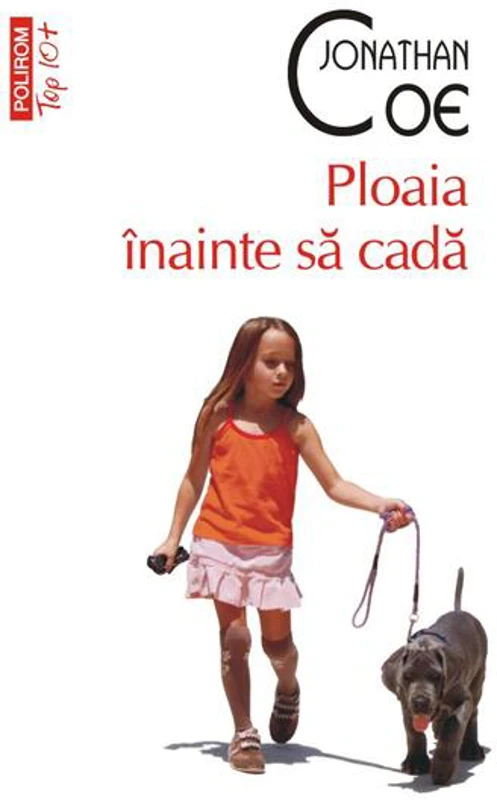 Ploaia înainte să cadă - Paperback brosat - Jonathan Coe - Polirom