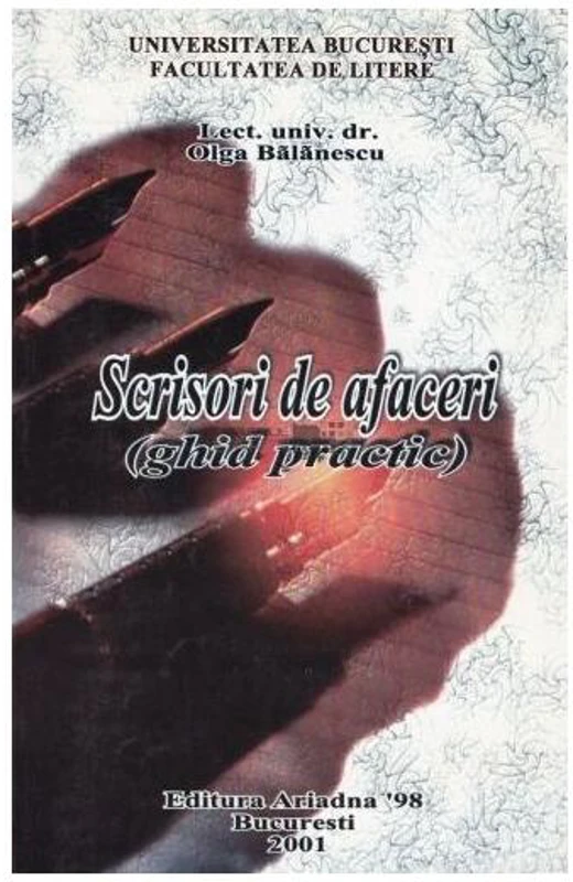 Scrisori de afaceri. Ghid practic - Paperback brosat - Olga Bălănescu - Ariadna