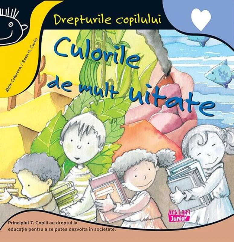 Culorile de mult uitate - Paperback brosat - Aleix Cabrera, Rosa Maria Curto - Ars Libri
