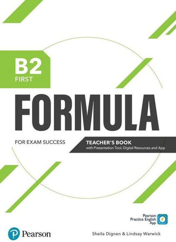 Formula B2 First Teacher's Book with Presentation Tool and Digital Resources - Paperback brosat - Lindsay Warwick, Sheila Dignen - Pearson