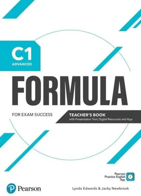 Formula C1 Advanced Teacher's Book with Presentation Tool and Digital Resources - Paperback brosat - Jacky Newbrook, Lynda Edwards - Pearson