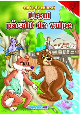 Ursul păcălit de vulpe. Carte de colorat - Paperback - Eurobookids