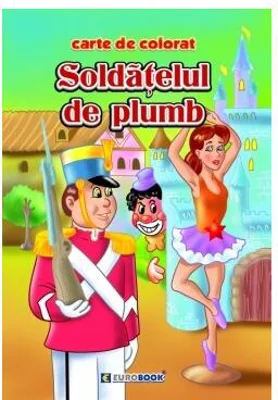 Soldățelul de plumb - Paperback - Eurobookids