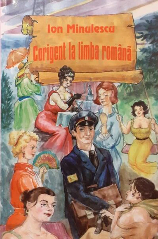Corigent la limba română - Paperback brosat - Ion Minolescu - Ştefan
