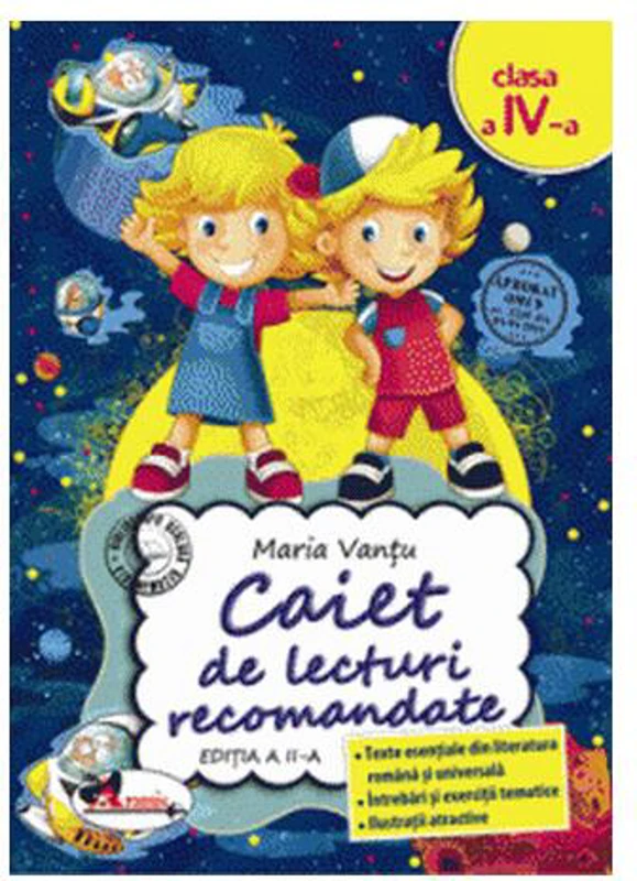 Caiet de lecturi recomandate Clasa a IV-a - Paperback - Maria Vanțu - Aramis