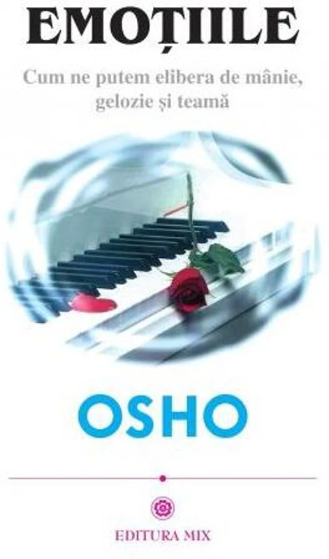 Emoţiile - Paperback brosat - Osho - Mix