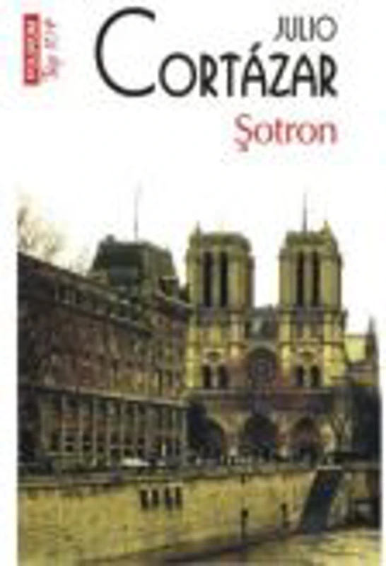 Sotron. Colectia Top10+ - Julio Cortazar