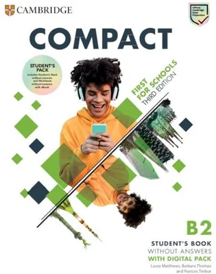 Compact First For Schools B2 First Student's Pack without Answers - Paperback brosat - Laura Matthews , Barbara Thomas , Frances Treloar - Art Klett