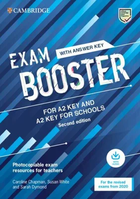 Exam Booster for A2 Key and A2 Key for Schools with Answer Key with Audio for the Revised 2020 Exams - Paperback brosat - Caroline Chapman, Susan White, Sarah Dymond - Art Klett