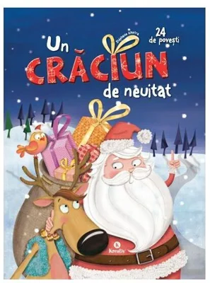 Un Crăciun de neuitat - 24 de povești - Paperback - Kreativ