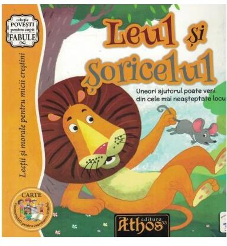 Leul și șoricelul - Paperback - Cezar-Mihail Dacici - Athos 33