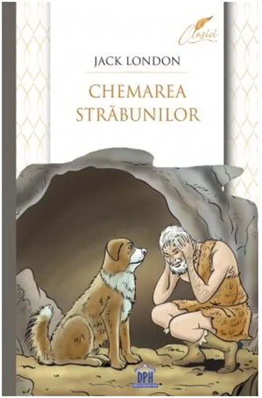 Chemarea străbunilor (Ediția 2023) - Paperback brosat - Jack London - Didactica Publishing House