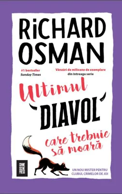 Ultimul diavol care trebuie să moară (Vol. 4) - Paperback brosat - Richard Osman - Crime Scene Press