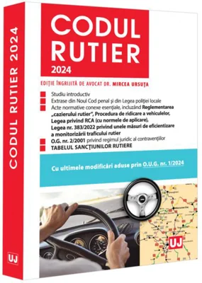 Codul rutier 2024 - Paperback brosat - Mircea Ursuţa - Universul Juridic
