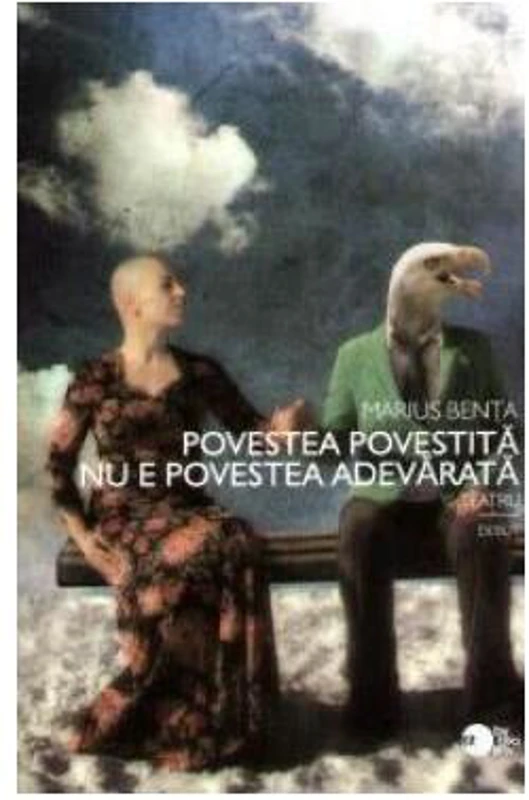Povestea povestită nu e povestea adevarată (RESIGILAT) - Paperback brosat - Bybliotek