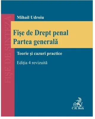 Fișe de Drept penal. Partea generală - Paperback brosat - Mihail Udroiu - C.H. Beck