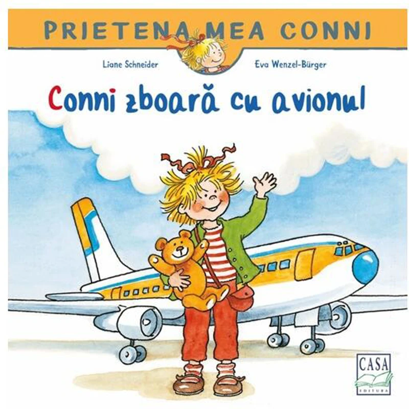 Conni zboară cu avionul - Paperback - Liane Schneider - Casa