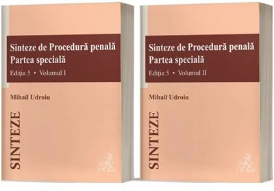 Sinteze de Procedură penală. Partea specială (vol. I + vol. II), Ediția 5 - Paperback brosat - Mihail Udroiu - C.H. Beck