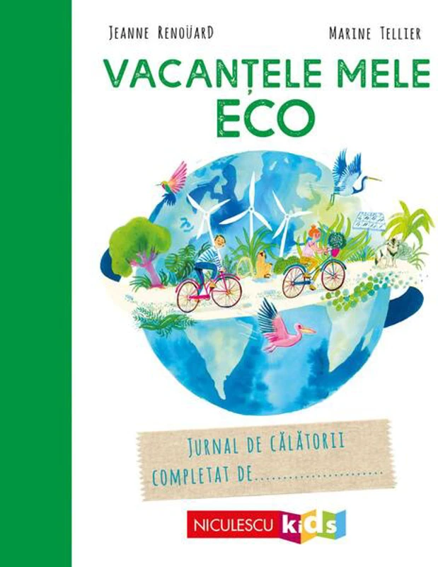 Vacanţele mele eco - Paperback brosat - Niculescu