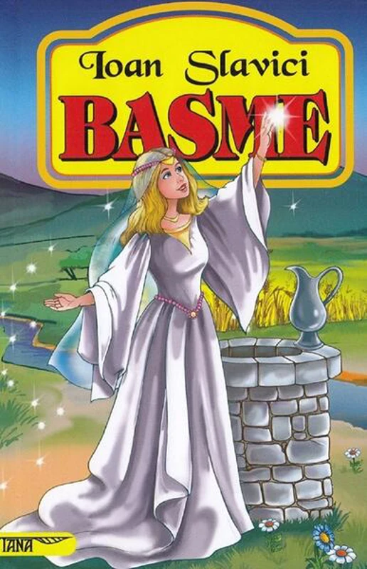 Basme - Paperback brosat - Ioan Slavici - Tana