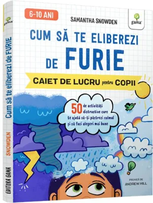 Cum să te eliberezi de furie - Paperback brosat - Gama
