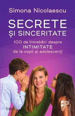Secrete și sinceritate - Paperback brosat - Trei