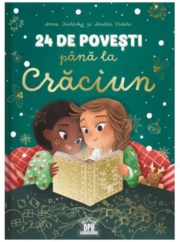 24 de povești până la Crăciun - Hardcover - Anne Kalicky - Didactica Publishing House