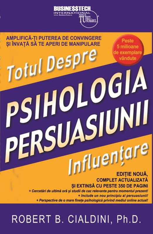 Psihologia persuasiunii - Paperback brosat - Businesstech
