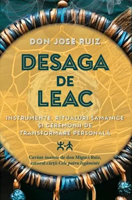 Desaga de leac - Paperback brosat - Don Jose Ruiz - Herald