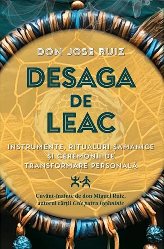 Desaga de leac - Paperback brosat - Don Jose Ruiz - Herald