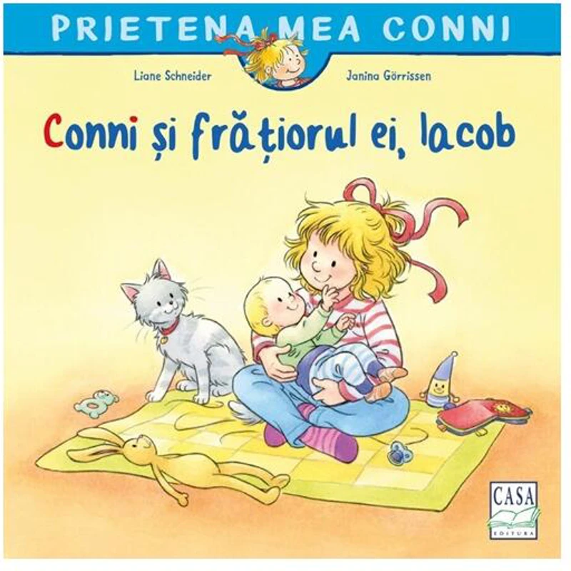 Conni și frățiorul ei, Iacob - Paperback - Liane Schneider - Casa