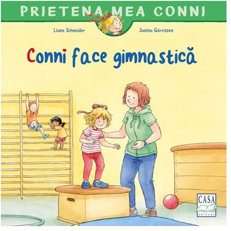 Conni face gimnastică - Paperback - Liane Schneider - Casa