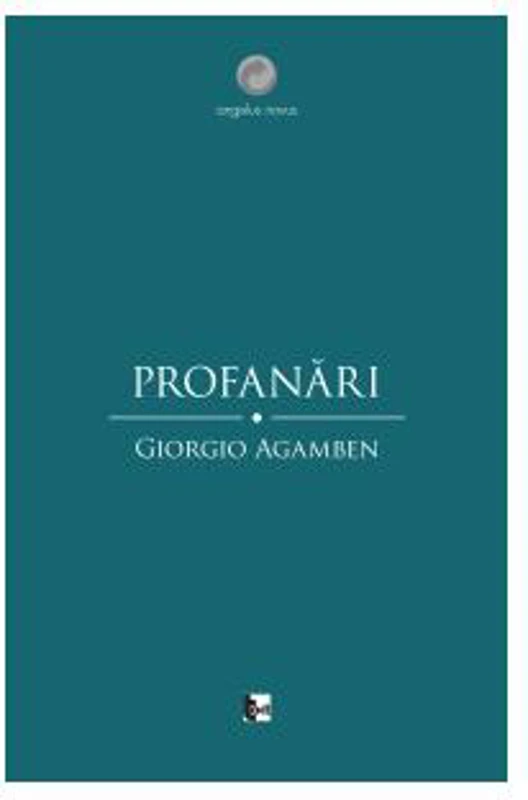 Profanări - Paperback - Giorgio Agamben - Tact